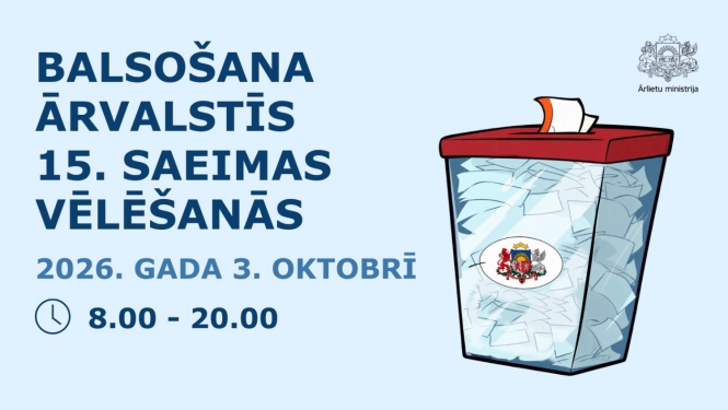 teksts aicina balsot vēlēšanās, uzzīmēta vēlēšanu kaste ar Latvijas ģērboni